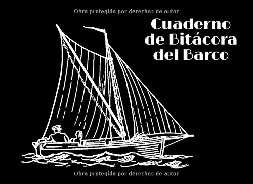 Cuaderno de Bitácora del Barco: libro de navegación | cuaderno de bitácora de navegación | diario de barco | libro de bitácora