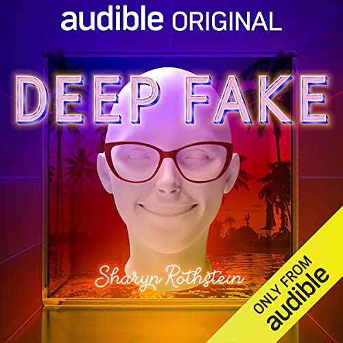 Deep Fake | Sharyn Rothstein episode artwork