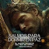 El Sueño Secreto del Rey de Israel