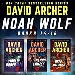 Cover of Noah Wolf Series: Books 14-16