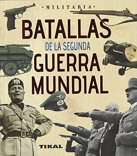 Batallas De La Segunda Guerra Mundial (Militaria)