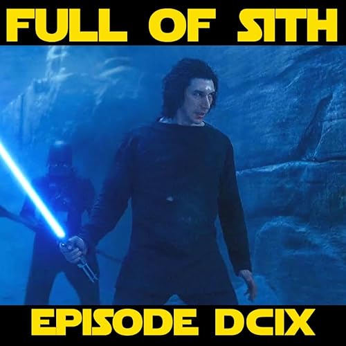 Episode DCIX: The Hunt for Ben Solo Podcast Por  arte de portada