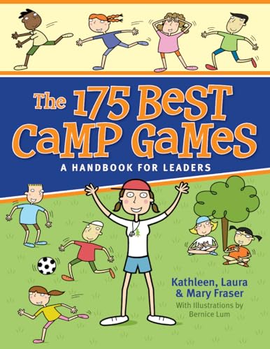 The 175 Best Camp Games: A Handbook for Leaders