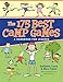 The 175 Best Camp Games: A Handbook for Leaders
