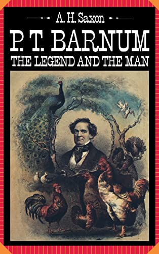 P. T. Barnum: The Legend and the Man 0231056869 Book Cover