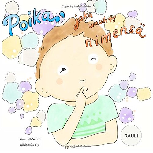 Poika, joka unohti nimensä RAULI