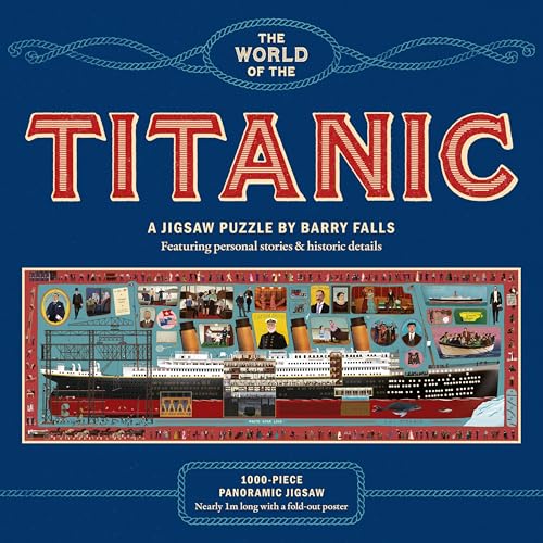 The World of the Titanic a 1000-piece Jigsaw Puzzle: A Puzzle by Barry Falls