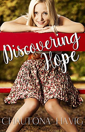 Discovering Hope The Rockland Chronicles Kindle Edition By Havig 