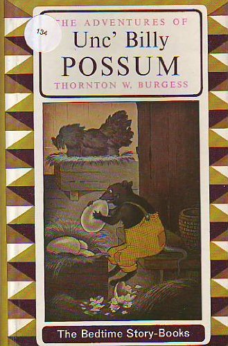 Adventures of Unc' Billy Possum, a Bedtime Stor... B002ND1T66 Book Cover
