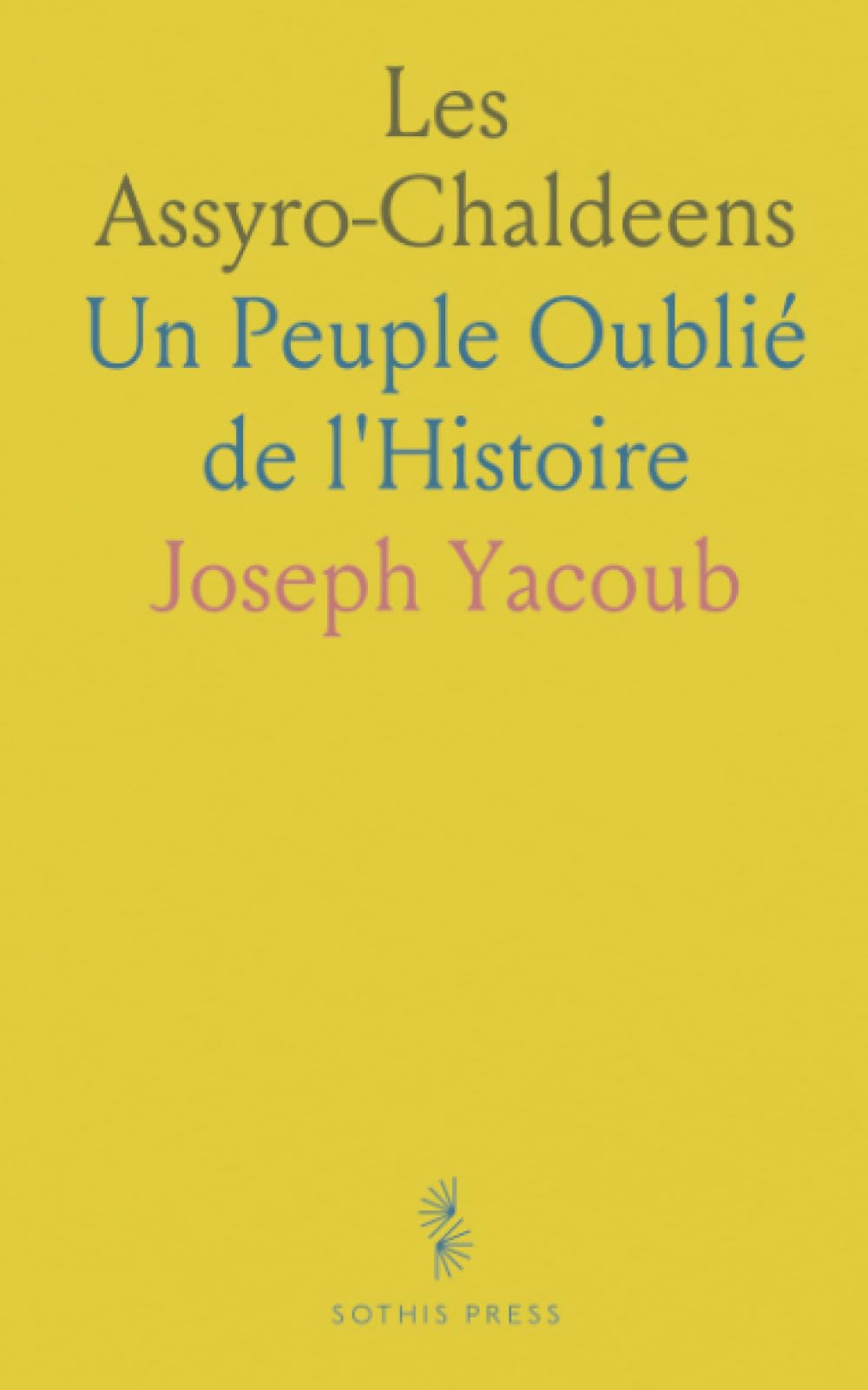 Les Assyro-Chaldeens: Un Peuple Oublié de l'Histoire