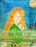 Puerto Rico en el corazón 1090968590 Book Cover