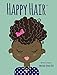 Produktbild BY Roe, Mechal Renee ( Author ) [ HAPPY HAIR ] May-2014 [ Hardcover ]