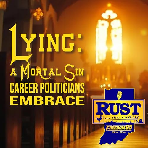 Page de couverture de Lying: A Mortal Sin Career Politicians Embrace