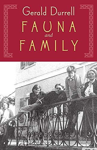 Fauna and Family: More Durrell Family Adventures on Corfu