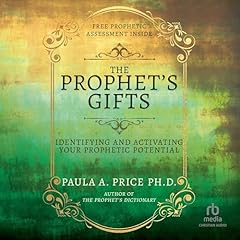 The Prophet's Gifts Audiolibro Por Paula A. Price PhD arte de portada