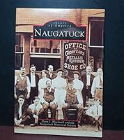Naugatack, CT 0752404156 Book Cover