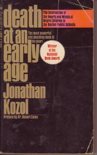 Death At An Early Age by Jonathan Kozol (1968-0... B01FKWUXAO Book Cover