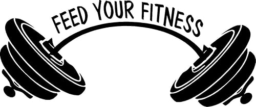 Feed Your Fitness - Calcomanía de pared de vinilo - Decoración motivacional para gimnasio 22 x 9 pulgadas negro