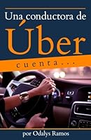 Una conductora de Úber cuenta... 1544871295 Book Cover
