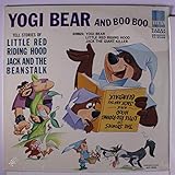 yogi bear and boo boo tell stores of little red riding hood, jack and