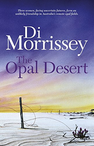 The Opal Desert 1742611214 Book Cover