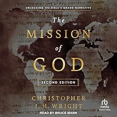 The Mission of God Audiolibro Por Christopher JH Wright arte de portada