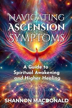 Navigating Ascension Symptoms: A Guide to Spiritual Awakening and Higher Healing