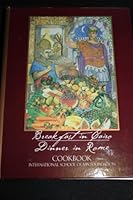 Breakfast in Cairo, Dinner in Rome 0967216907 Book Cover