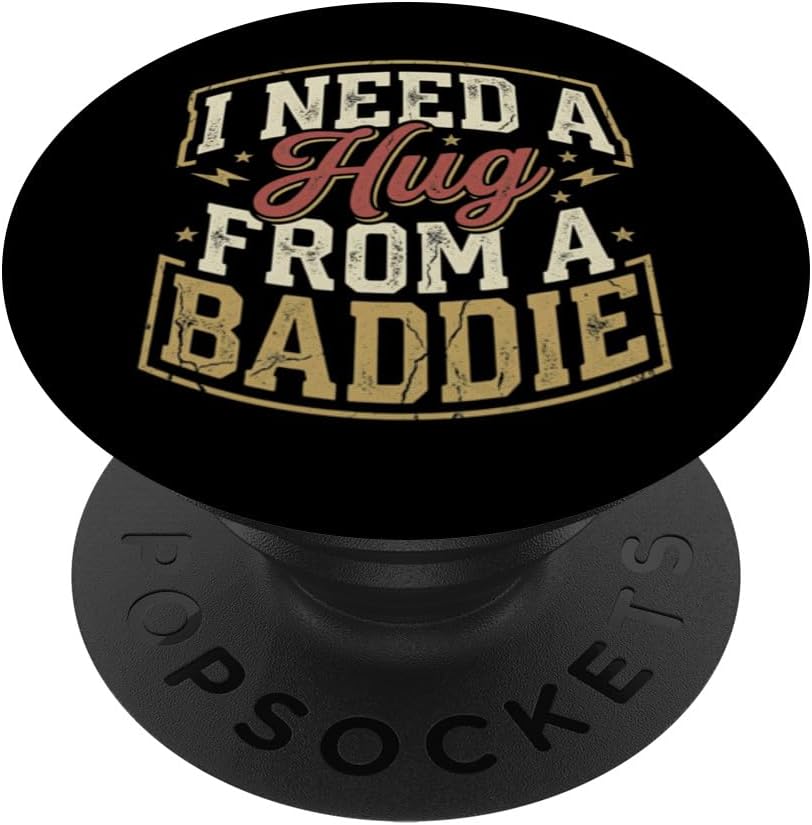 I Need A Hug from A Baddie Funny PopSockets PopWallet for MagSafe