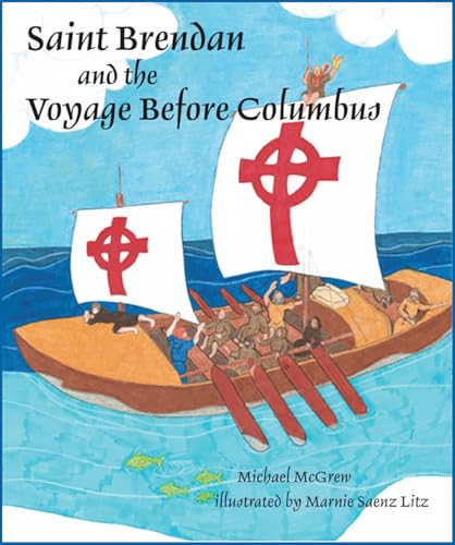 Saint Brendan and the Voyage before Columbus