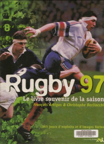 RUGBY 97 LE LIVRE SOUVENIR DE LA SAISON