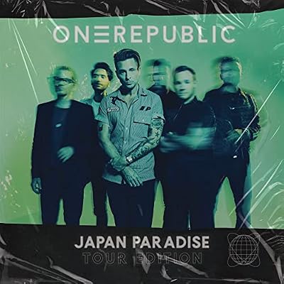 OneRepublic - Japan Paradise Tour Edition