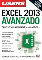 Microsoft Excel 2013 avanzado: Manuales USERS 9871949189 Book Cover