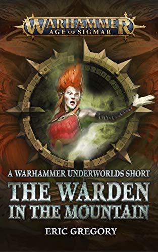 The Warden in the Mountain (By: Eric Gregory)