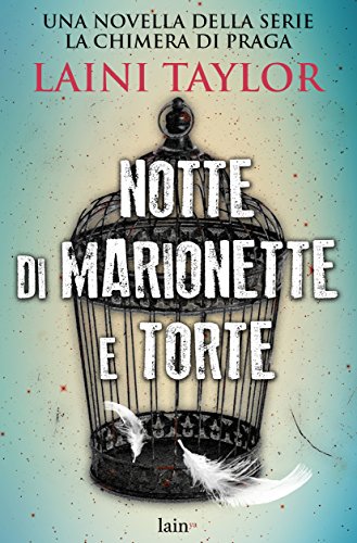 Notte di marionette e torte Notte di marionette e torte