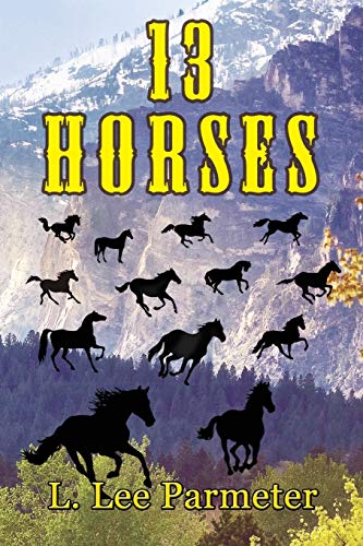 13 Horses view 2