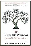 110 Tales Of Wisdom From All Over The World