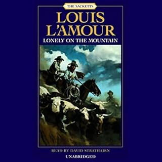 Lonely on the Mountain: The Sacketts Audiolibro Por Louis L'Amour arte de portada