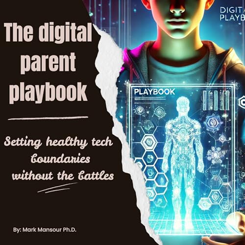 The Digital Parent Playbook by Mark Mansour episode artwork