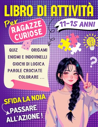 Attività per Ragazze Curiose