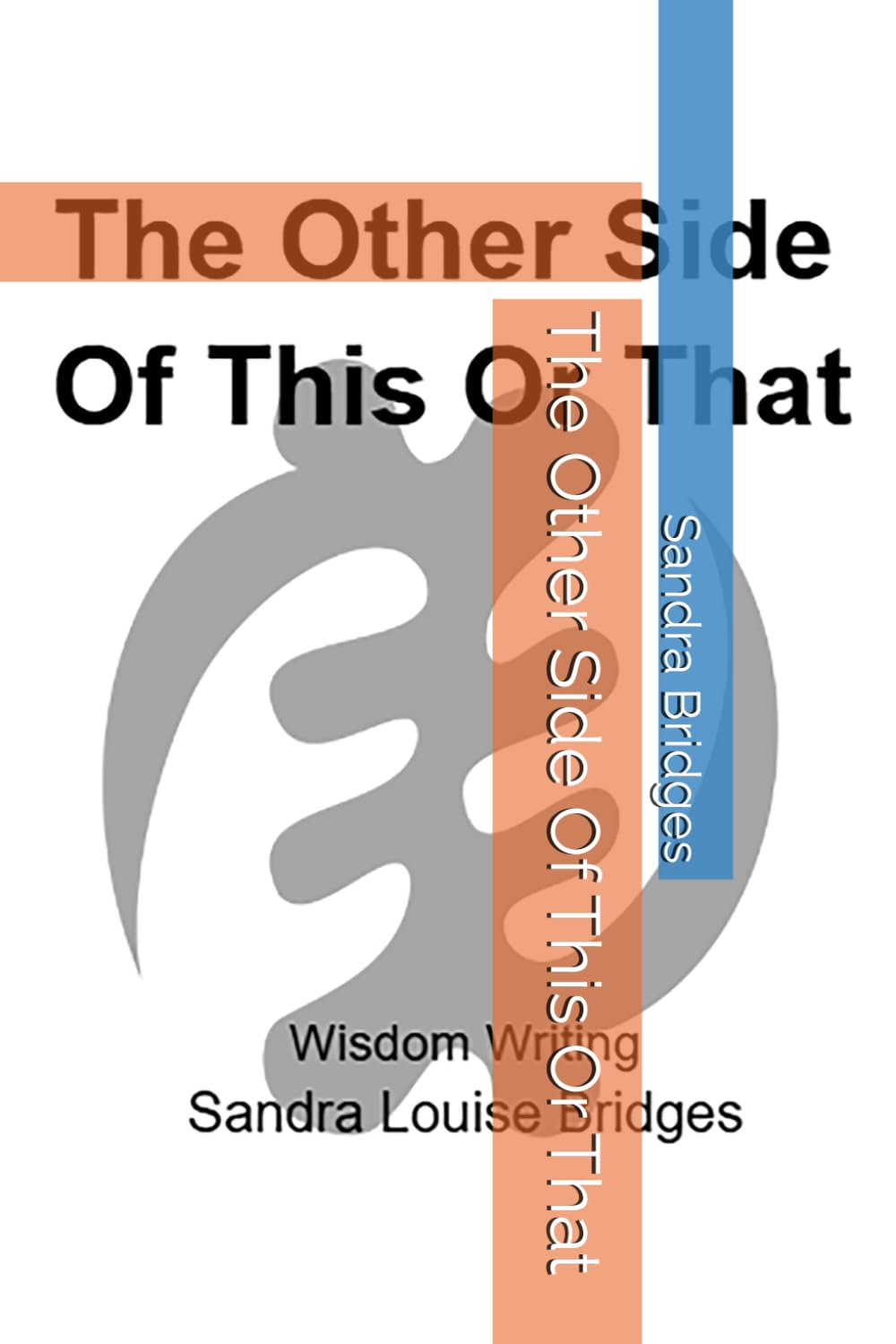The Other Side Of This Or That
