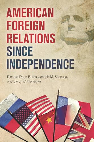 American Foreign Relations Since Independence view 2