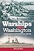 Warships After Washington: The Development of the Five Major Fleets, 1922-1930