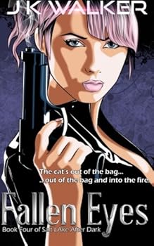 Paperback Fallen Eyes: Book Four of Salt Lake After Dark Book