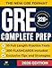 GRE Test Prep: The Most Complete Study Guide with 10 Full-Length Practice Tests, Weekly Bonus Exams, and 200 Flashcards to Master Every Section of the New GRE Format and Achieve Your Best Score