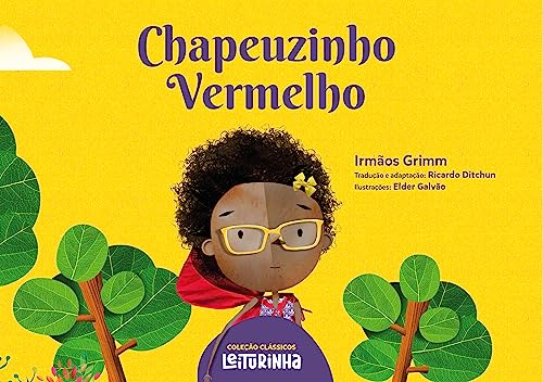 Chapeuzinho vermelho (Coleção Clássicos Leiturinha)