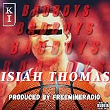 Isiah Thomas [Explicit]