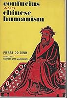 Confucius and Chinese Humanism B0006BZ9B8 Book Cover