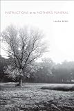 Instructions for My Mother's Funeral (Pitt Poetry Series)