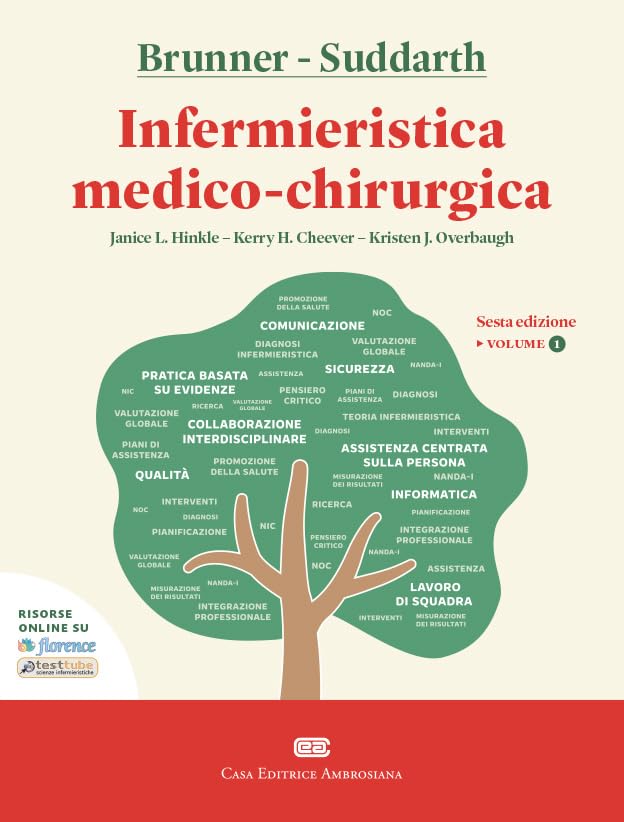 Brunner & Suddarth. Infermieristica medico-chirurgica. Con ebook